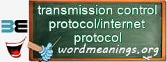 WordMeaning blackboard for transmission control protocol/internet protocol